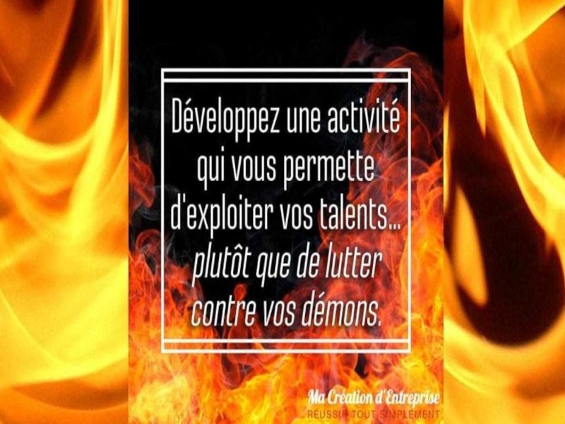 exploiter ses talents pour entreprendre Exploiter ses talents