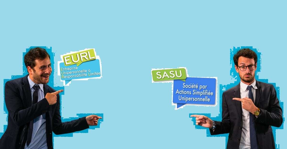 EURL ou SASU : étude comparée pour bien choisir